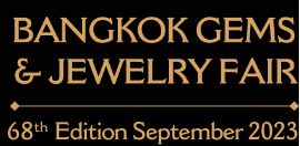 68th BANGKOK GEMS & JEWELRY FAIR - The world’s most renowned ...